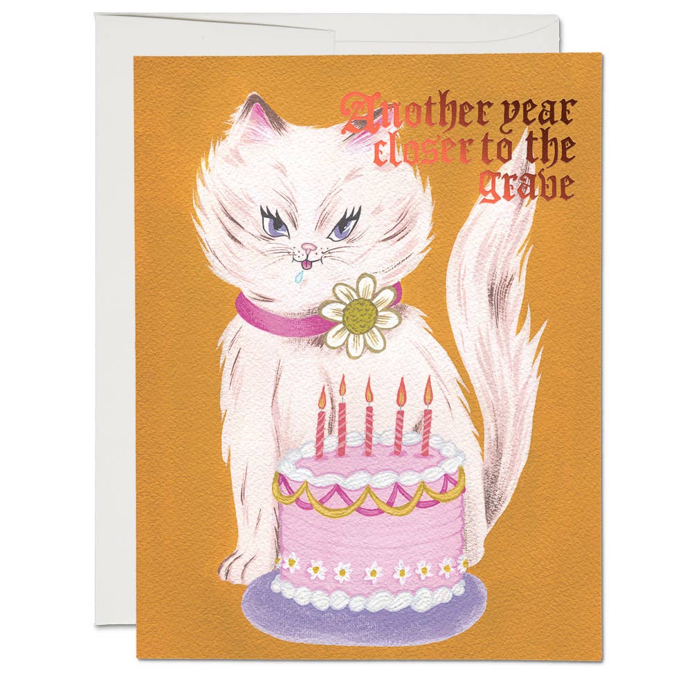 Close to the Grave Birthday Card
