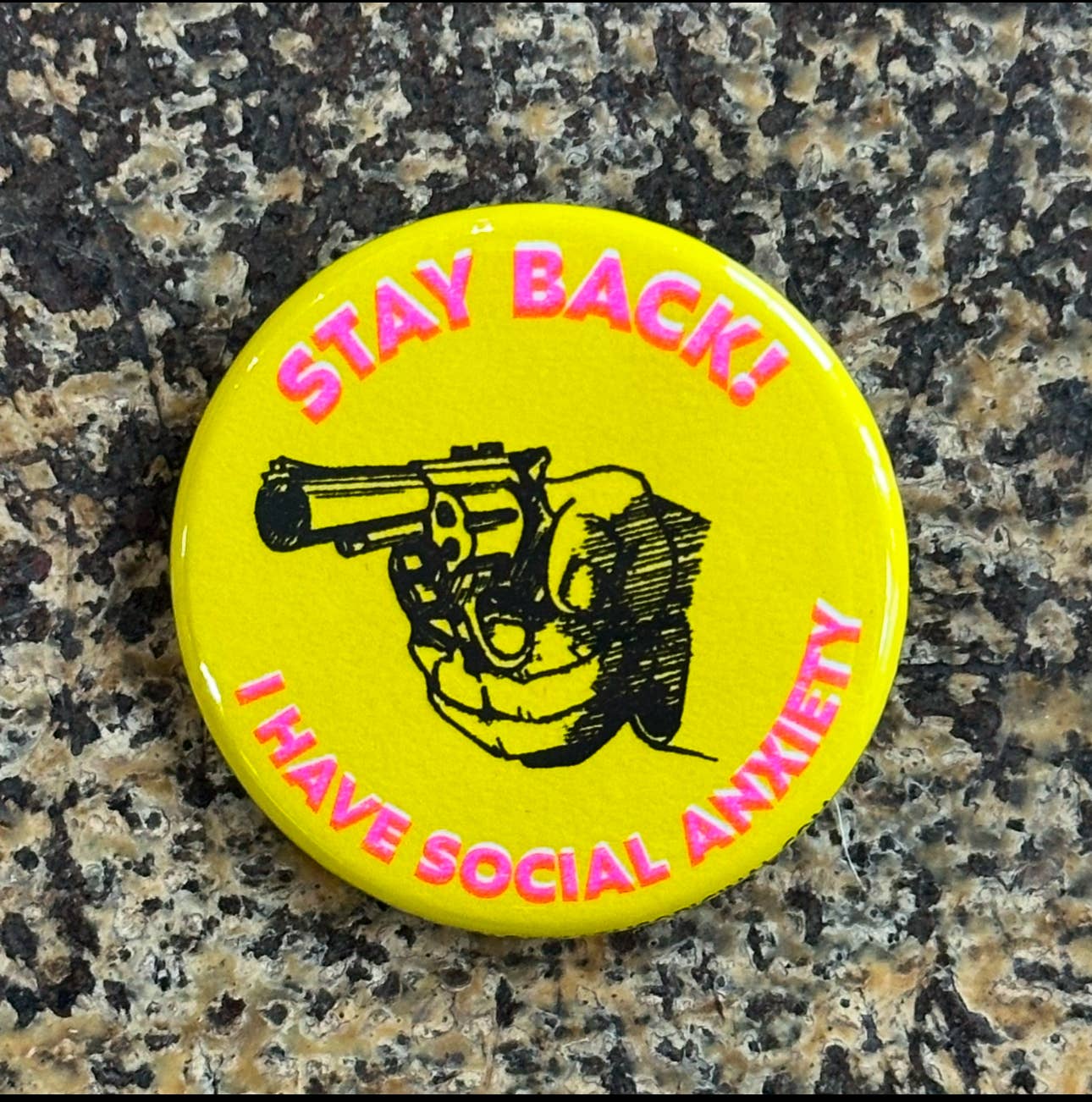 Stay Back! I Have Social Anxiety Button