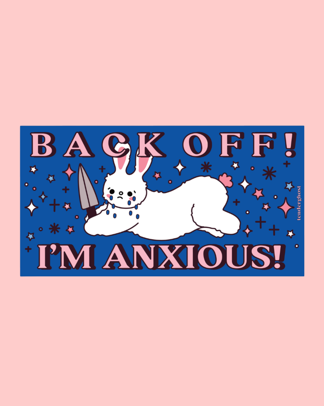 Back Off, I'm Anxious! Bumper Magnet