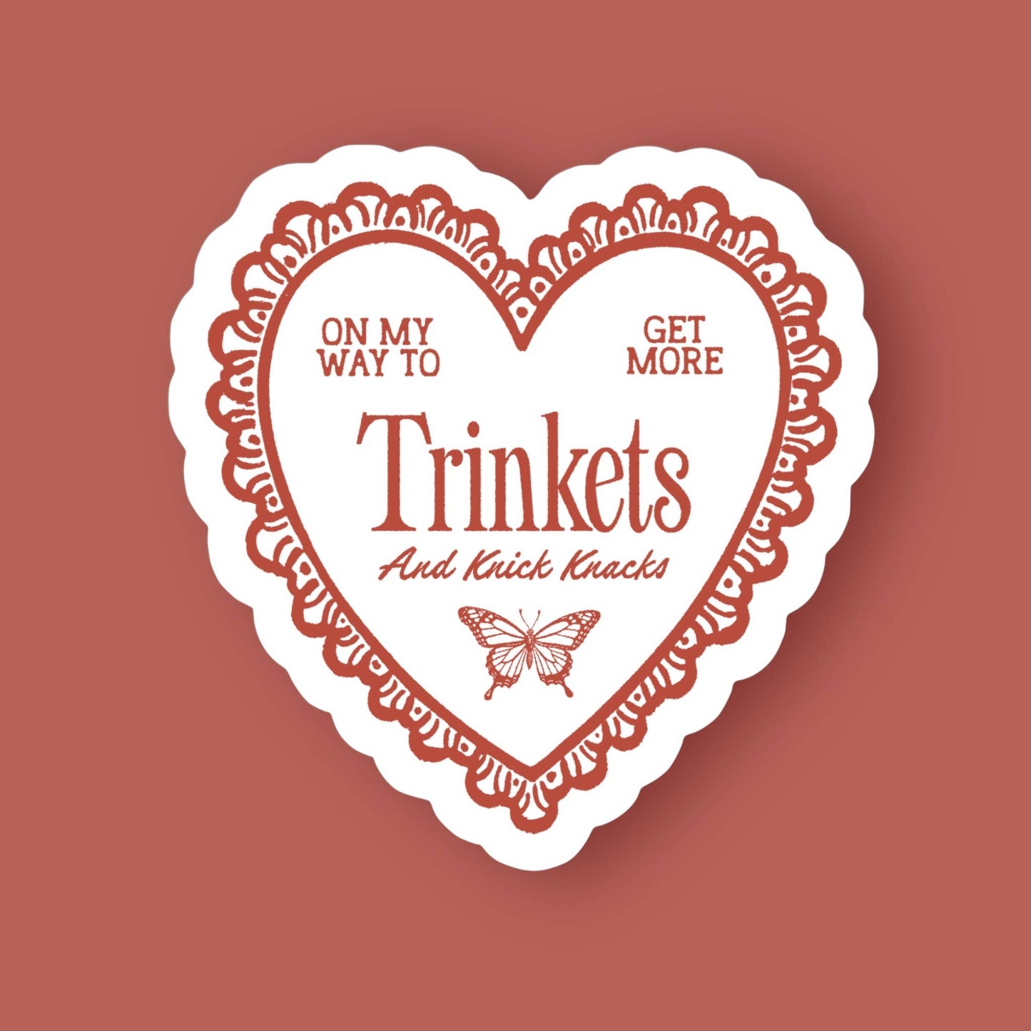 Get More Trinkets Sticker