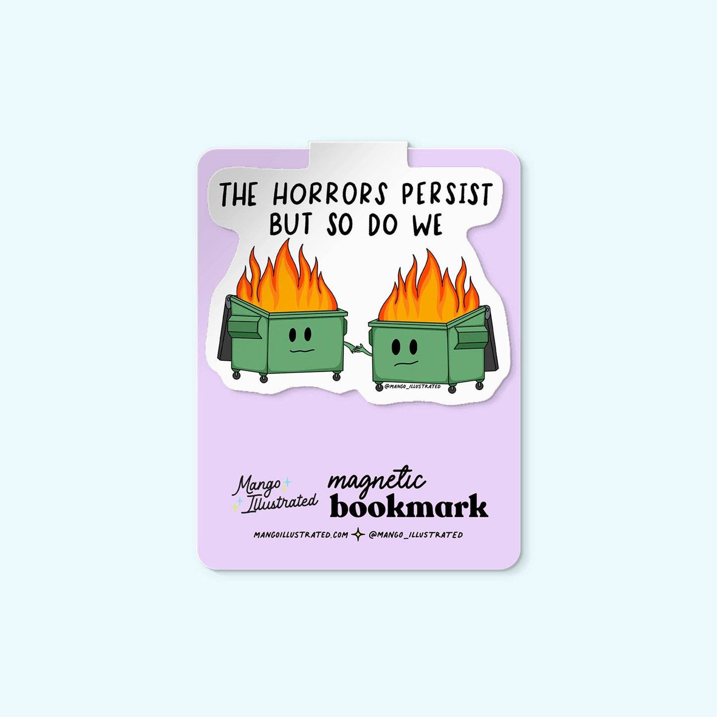 Horrors Persist Magnetic Bookmark