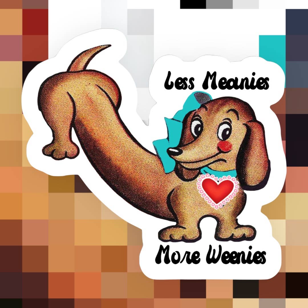 Less Meanies Sticker