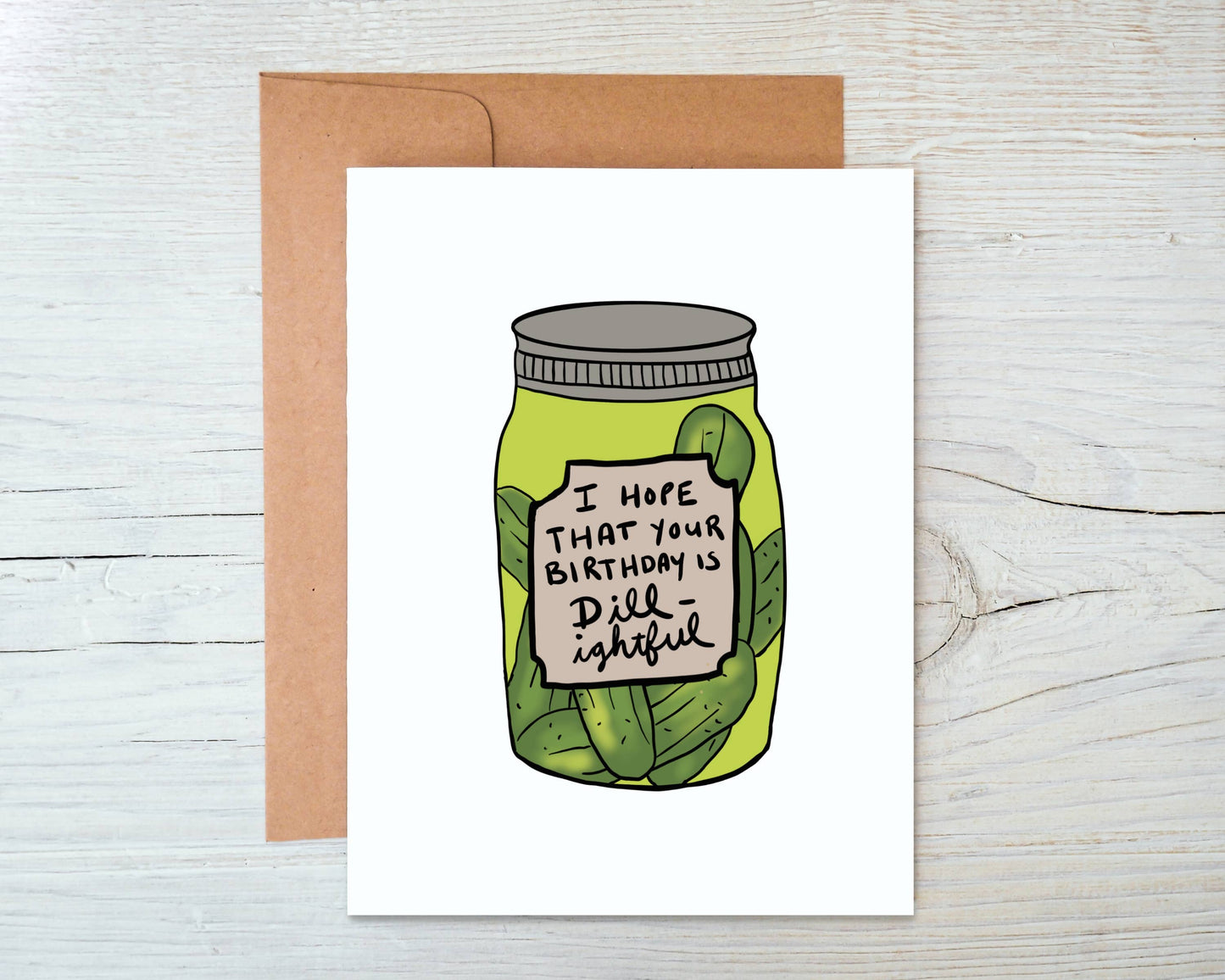 Dill Pickle Birthday Card