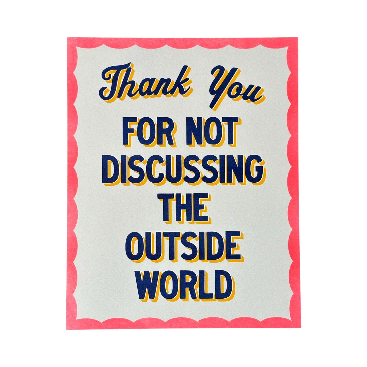Thank You For Not Discussing Print