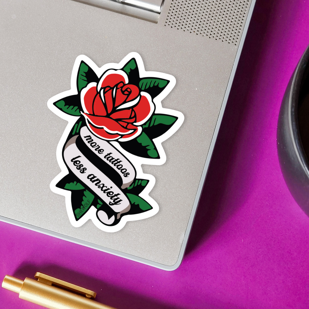 More Tattoos Less Anxiety Sticker