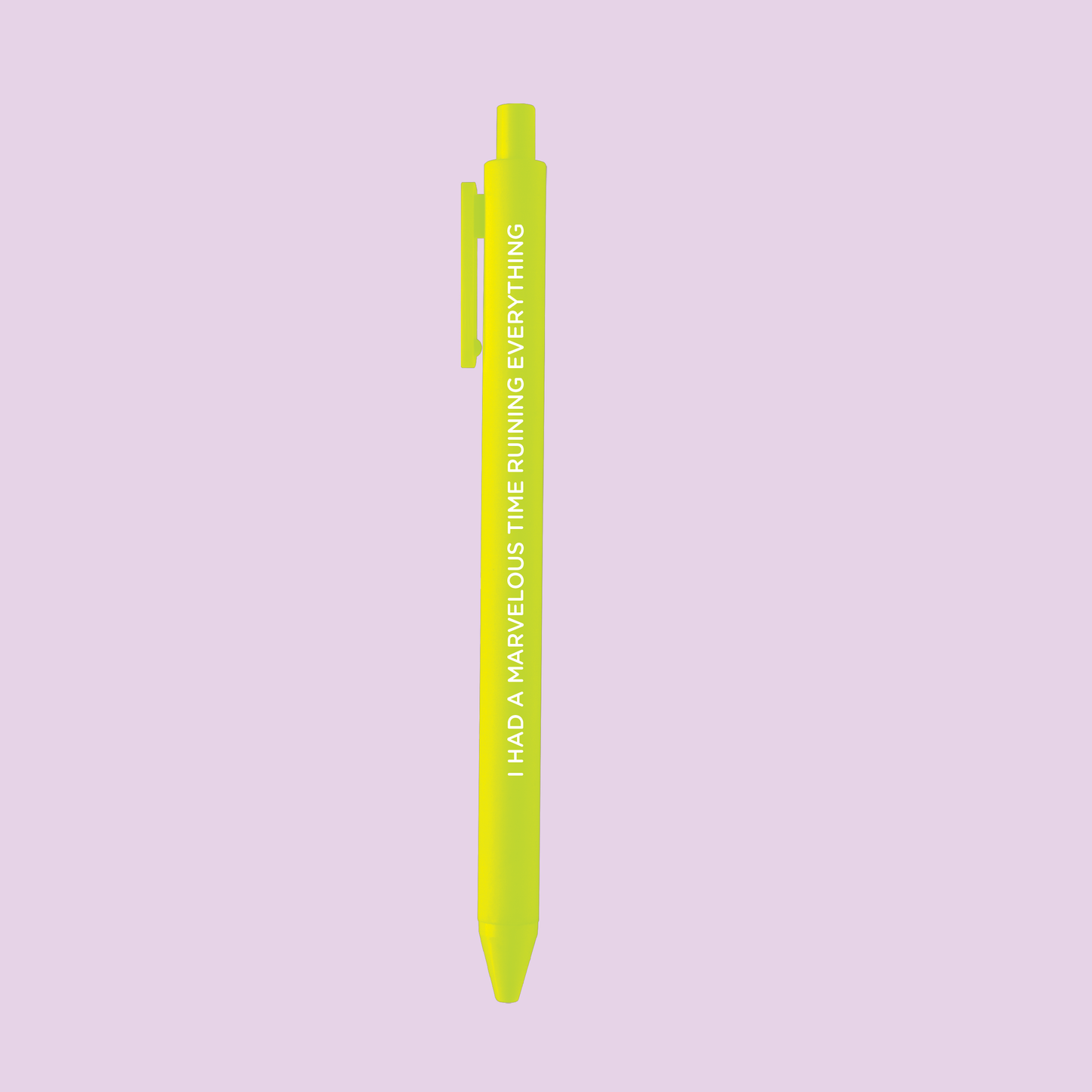 Ruining Everything Gel Pen