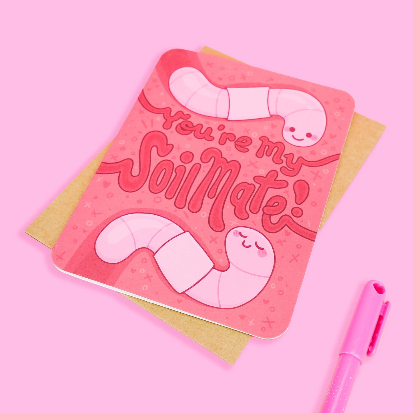 You’re My Soil-mate Card