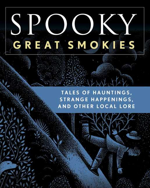 Spooky Great Smokies