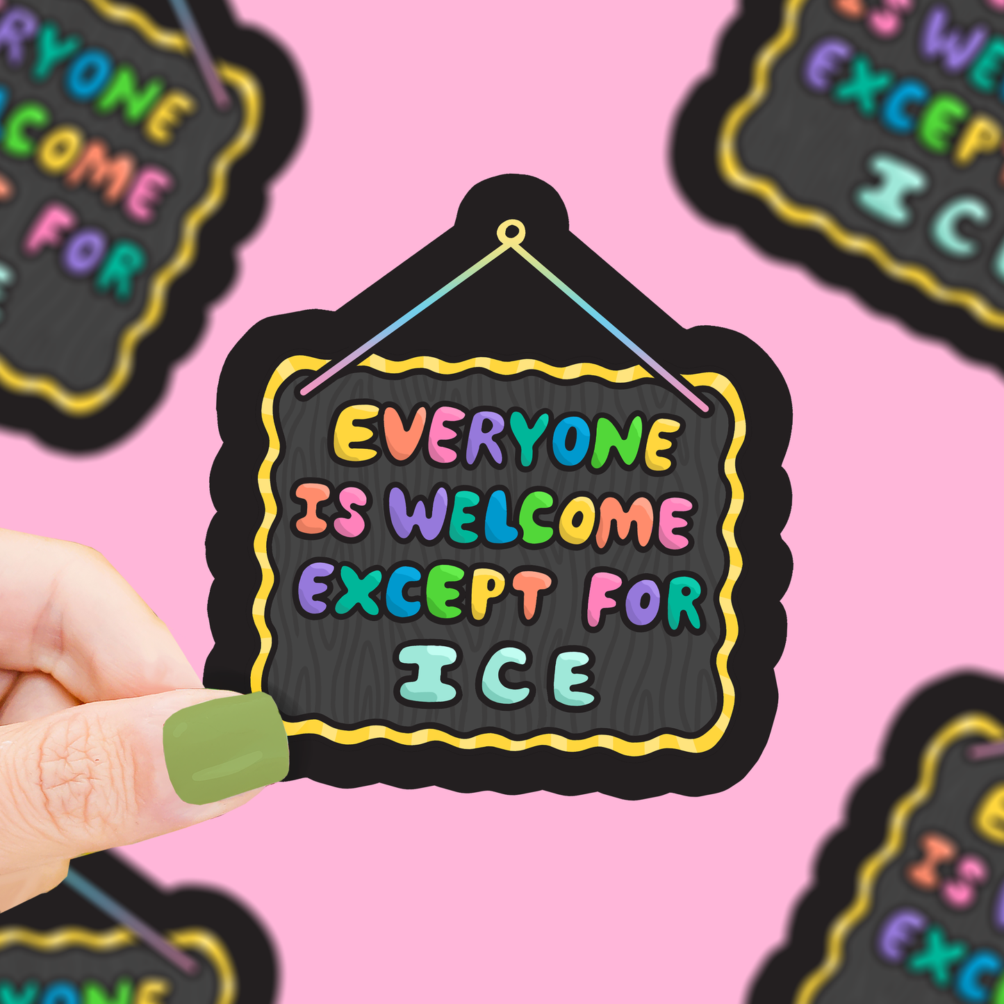 Everyone Is Welcome Sticker
