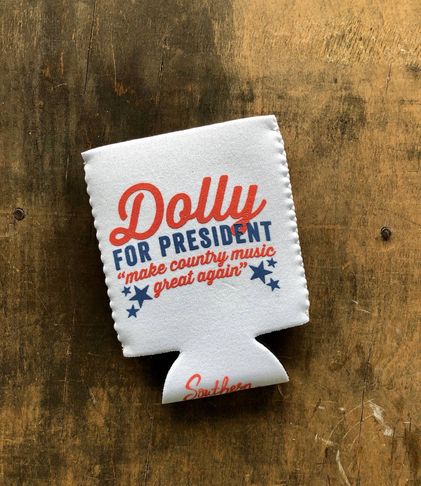 Dolly for President Coozie