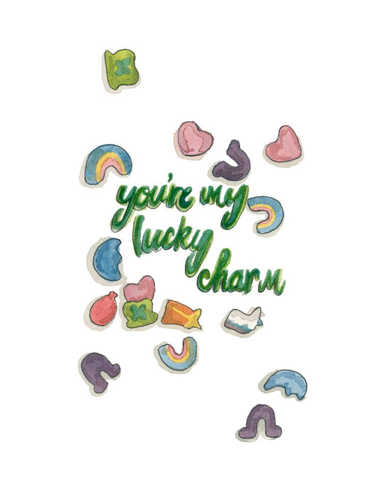 You're My Lucky Charm 5x7 Art Print