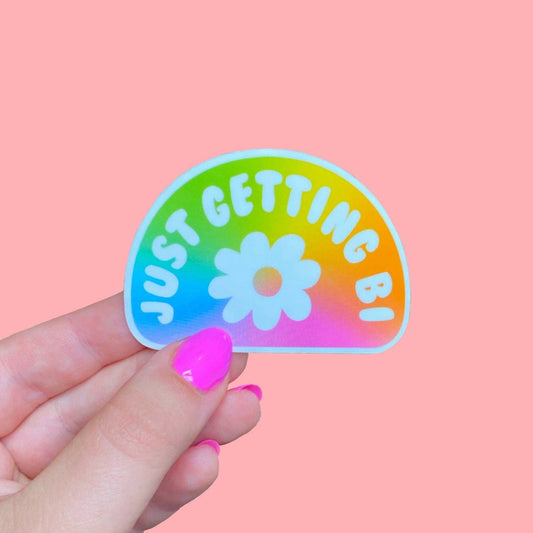 Just Getting Bi Sticker