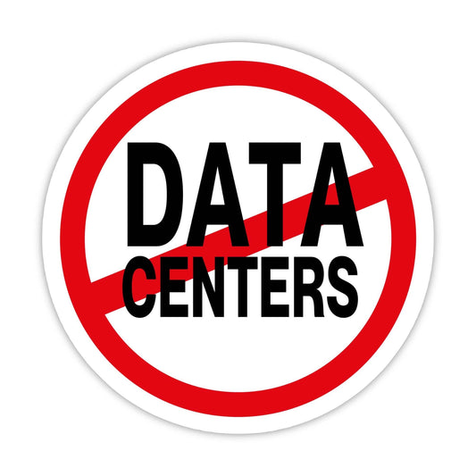 No Data Centers AI Sticker