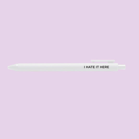 Hate It Here Gel Pen