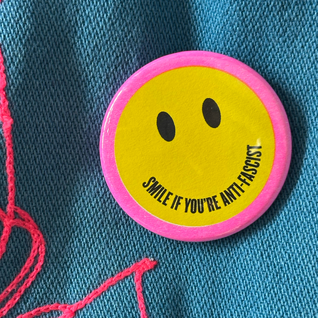 Smile if You're Anti-Fascist Button