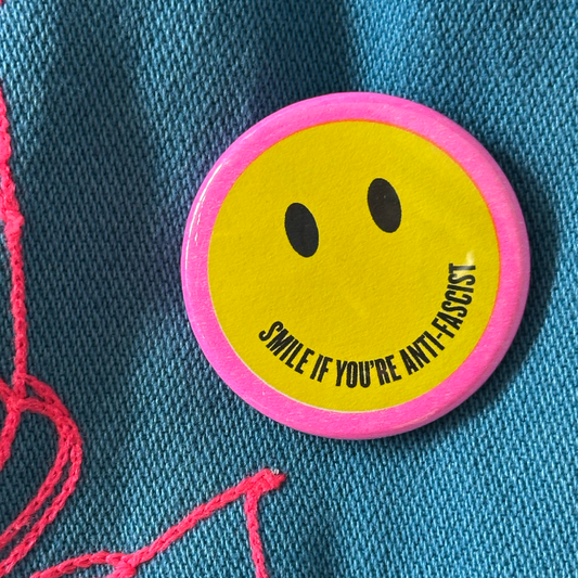 Smile if You're Anti-Fascist Button