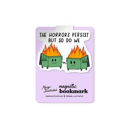 Horrors Persist Magnetic Bookmark