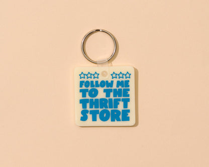 Follow Me to the Thrift Store Keychain
