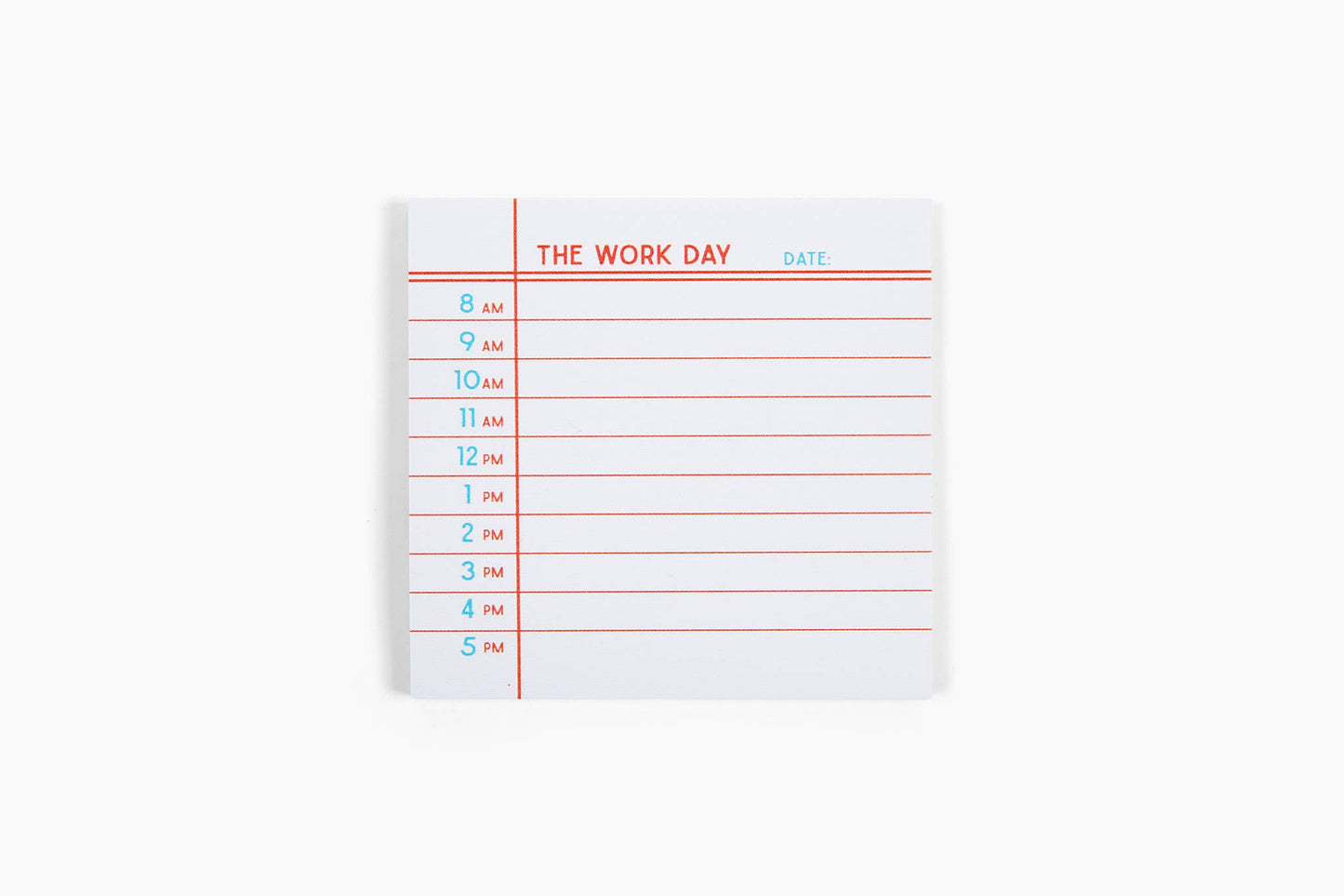 The Work Day Post-It ® Note