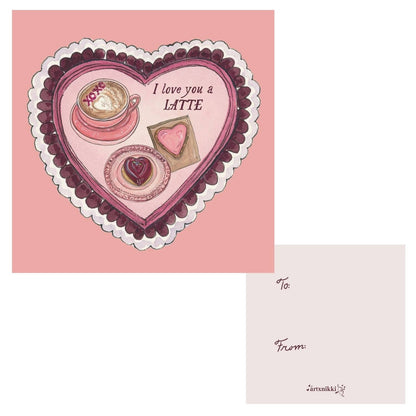 Love you a Latte! Valentine