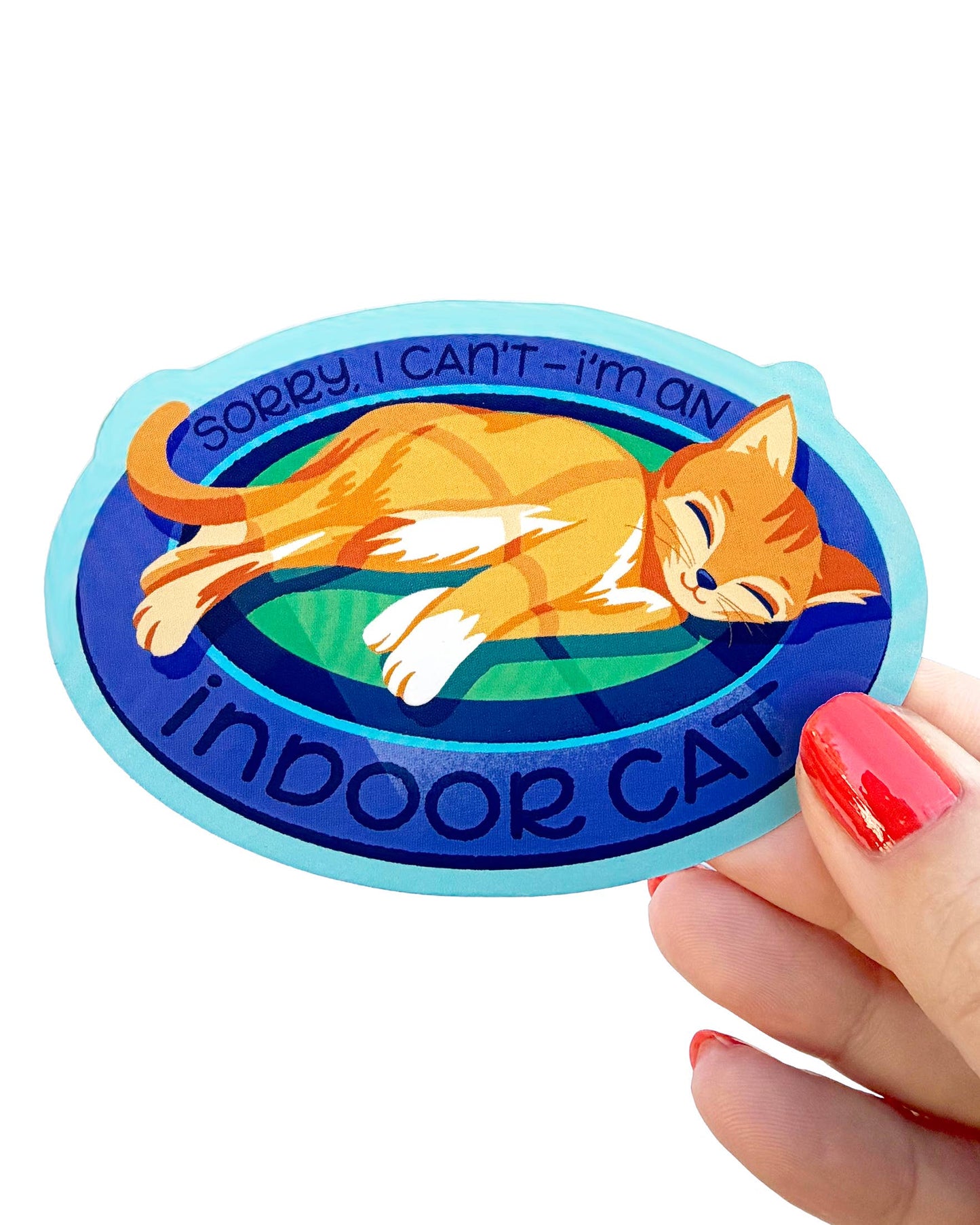 I'm an Indoor Cat Sticker