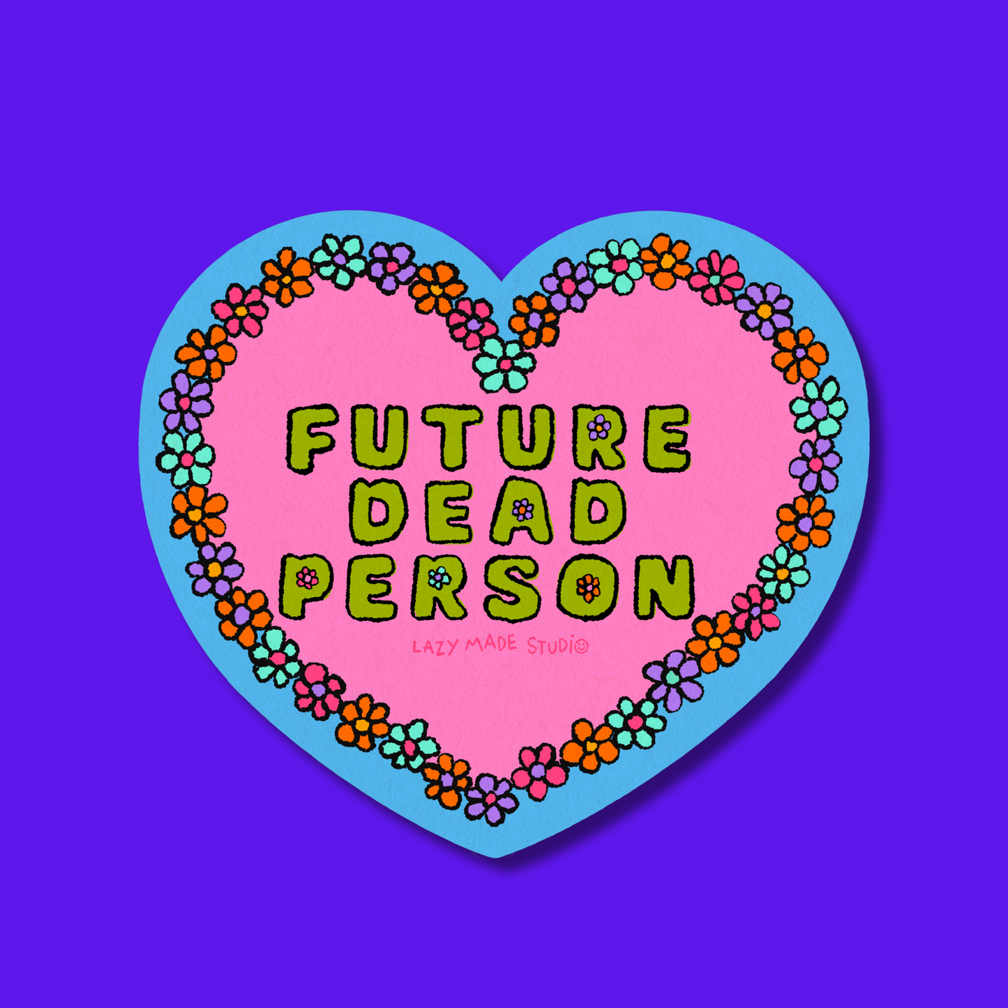 Future Dead Person Sticker 