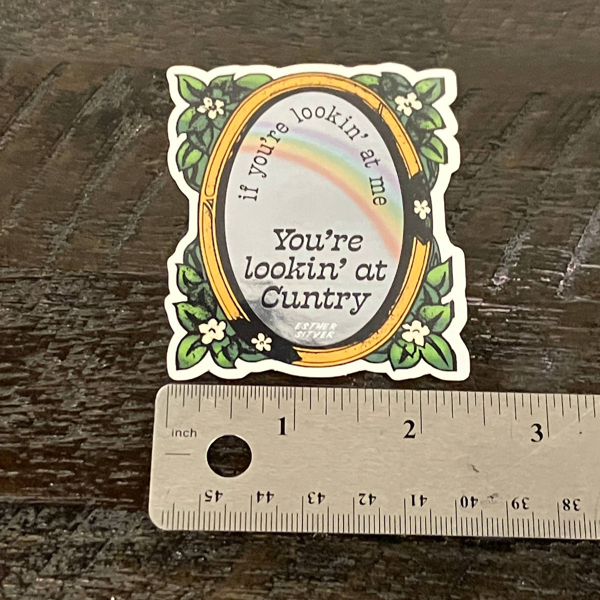 You're Lookin at Cuntry Sticker