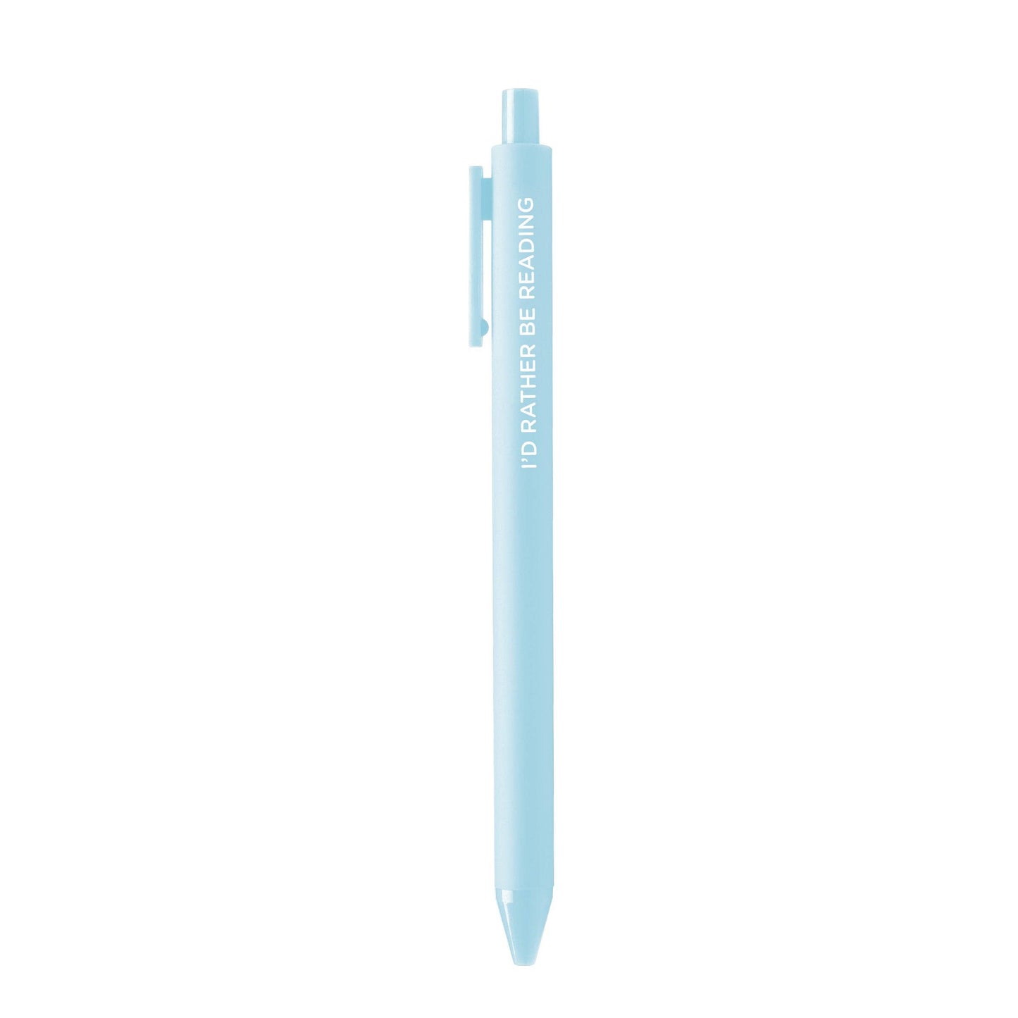 I'd Rather Be Reading Gel Pen