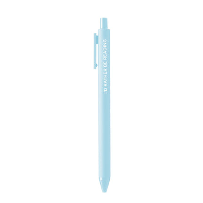 I'd Rather Be Reading Gel Pen