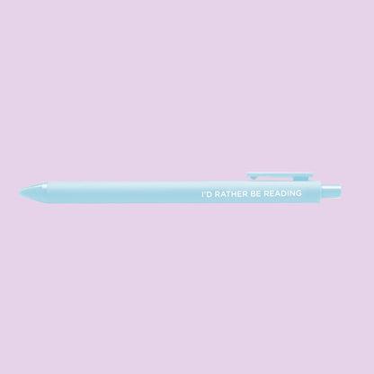 I'd Rather Be Reading Gel Pen