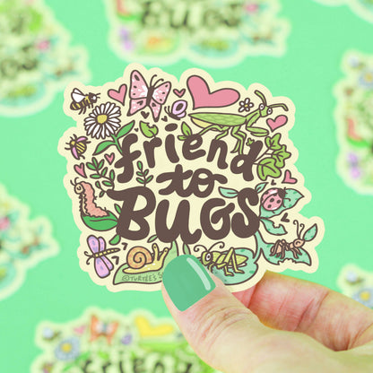 Friend To Bugs Sticker