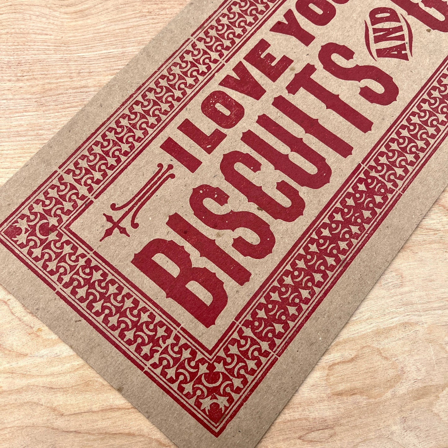 Love You Like Biscuits & Gravy Letterpress Paper Sign