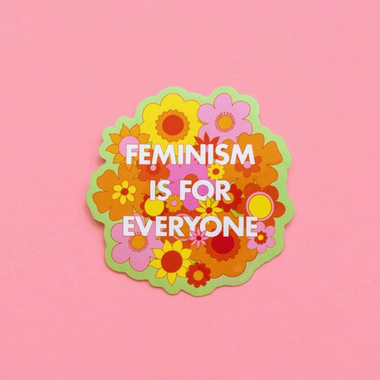 Feminism Is For Everyone Sticker