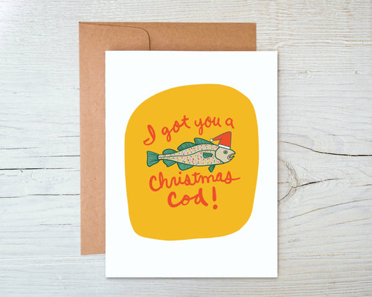 Got You A Christmas Cod Card