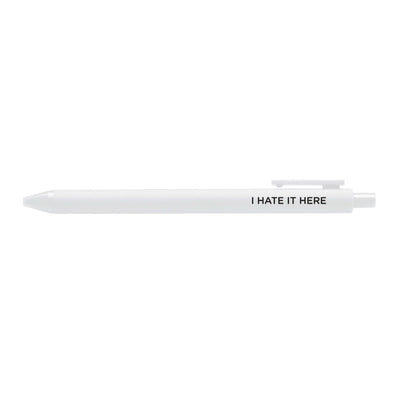 Hate It Here Gel Pen