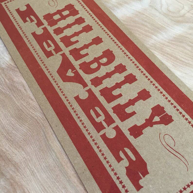 Hillbilly Fever Letterpress Paper Sign