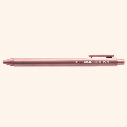 The Business Bitch Pen