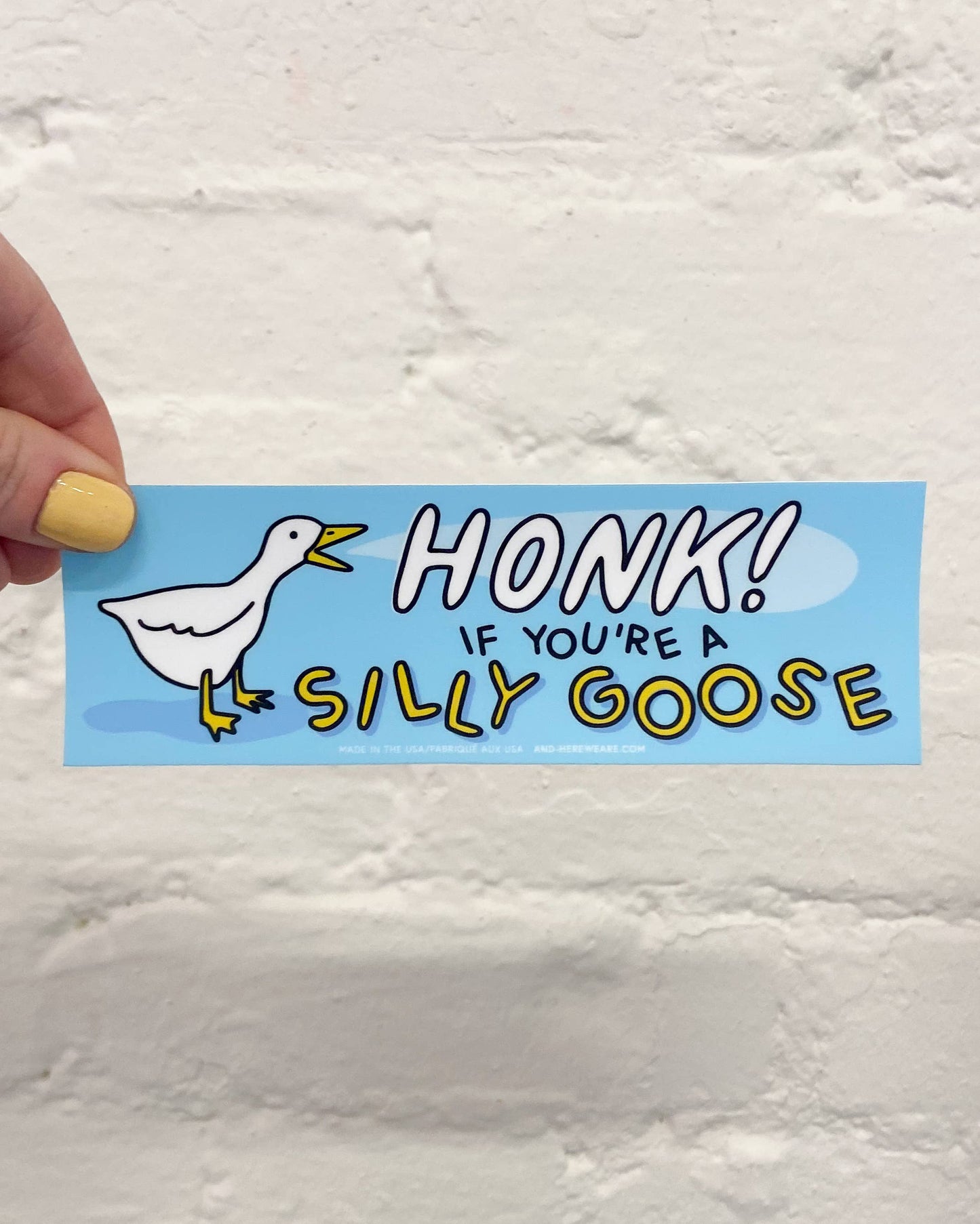 Honk if You're a Silly Goose Bumper Sticker