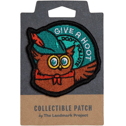 Give A Hoot, Don't Pollute Embroidered Patch