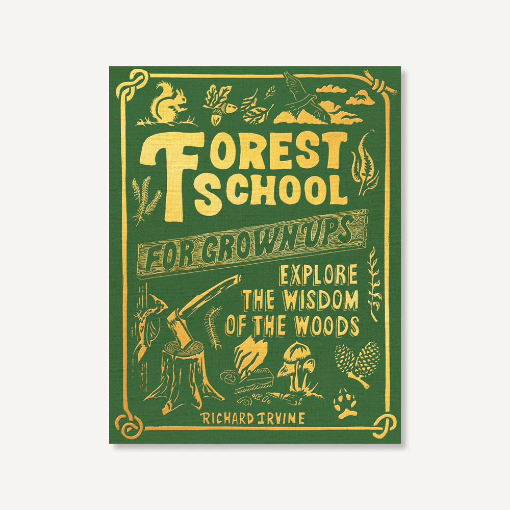 Forest School for Grown-Ups