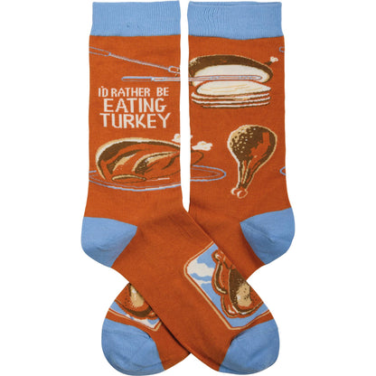 I'd Rather Be Eating Turkey Socks