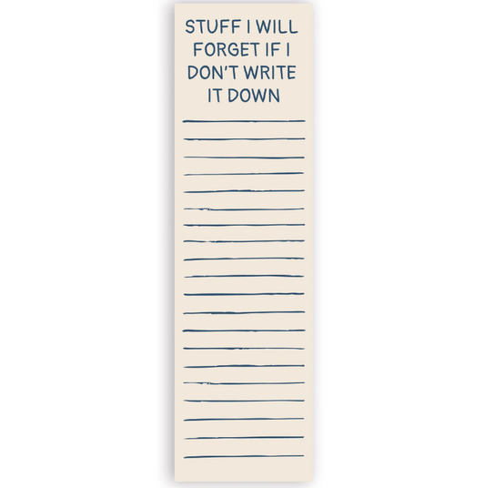 Stuff I Will Forget  List Pad