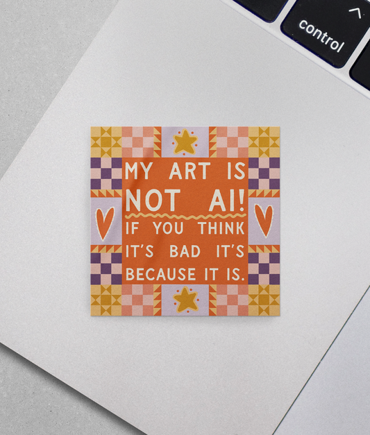 Not AI Just Bad Sticker