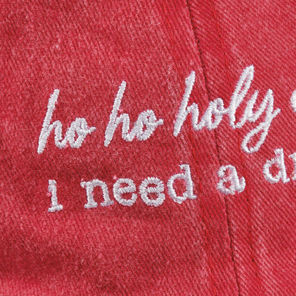 Ho Ho Need A Drink Baseball Cap