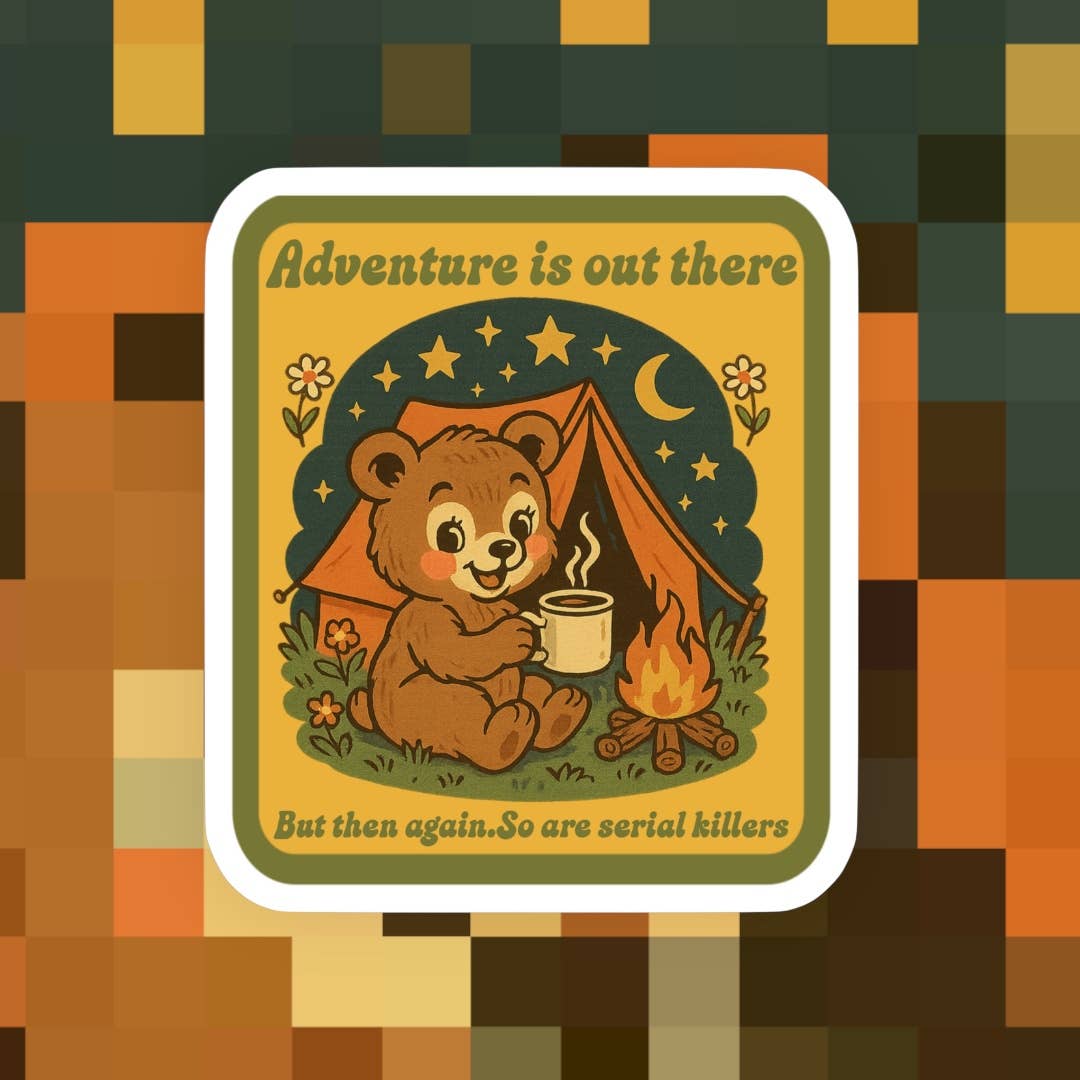 Adventure is Out There Sticker