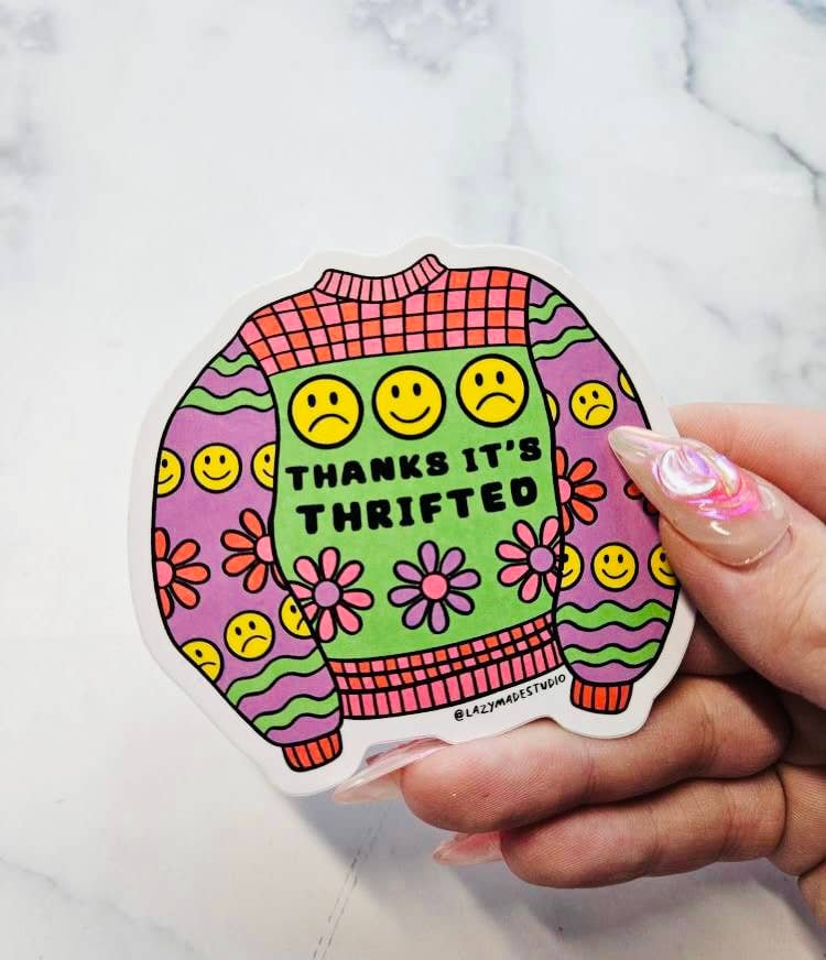 Thanks its Thrifted Sticker