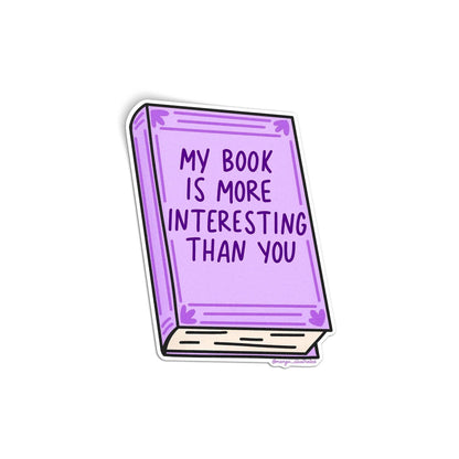Book is More Interesting Sticker