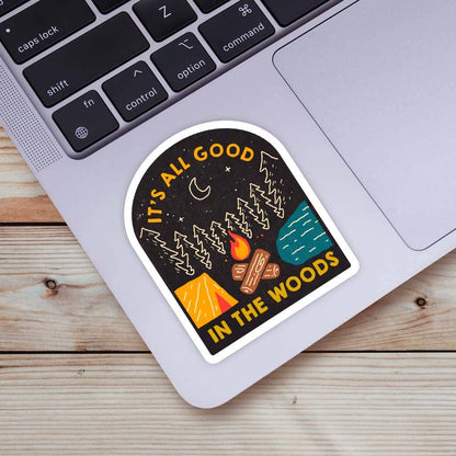 Good In The Woods Sticker
