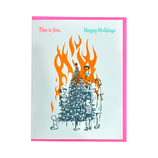 This is Fine Happy Holidays Card