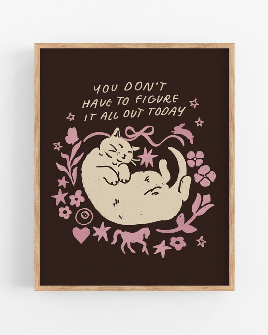 Relax Today 8x10 Art Print
